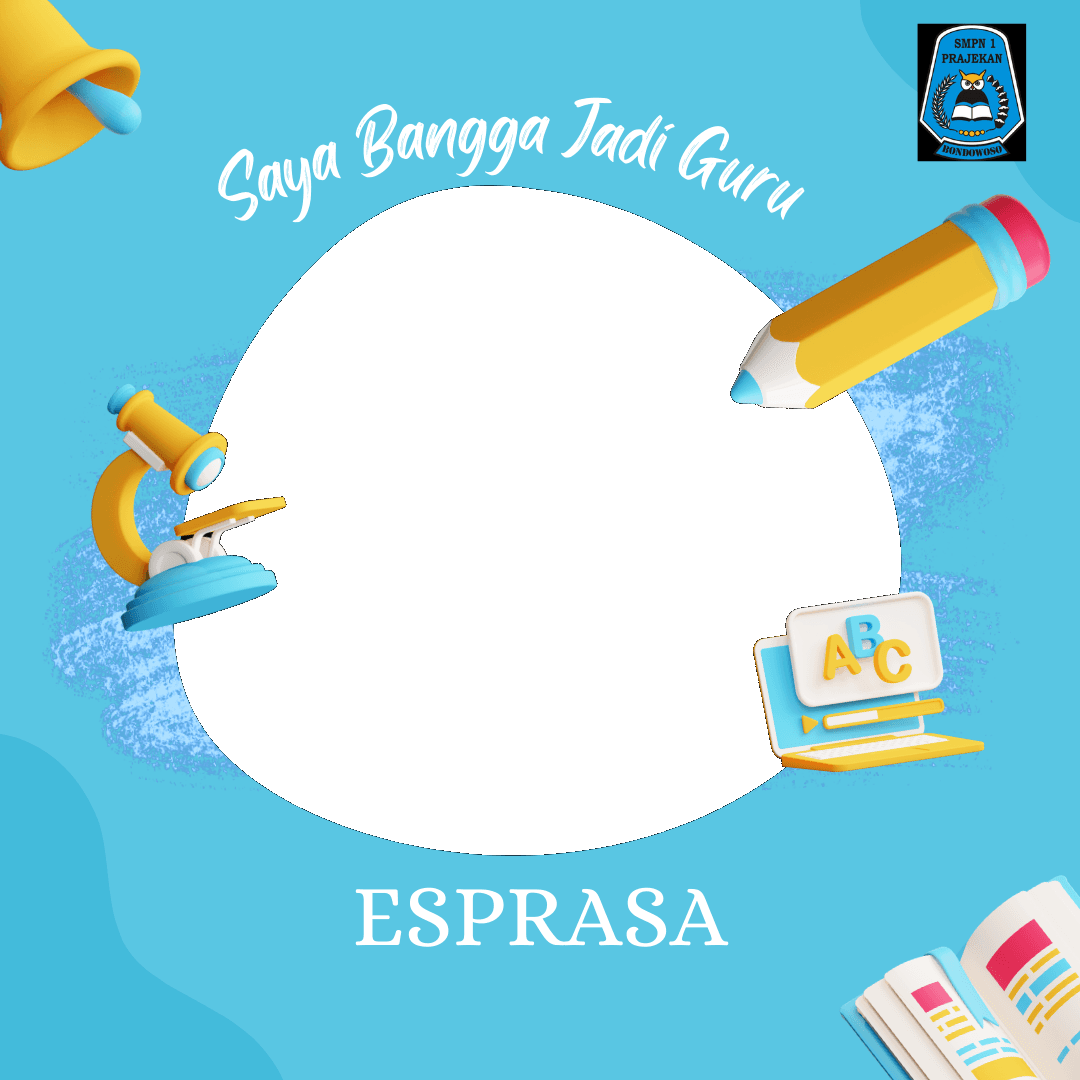 Saya bangga jadi guru esprasa
