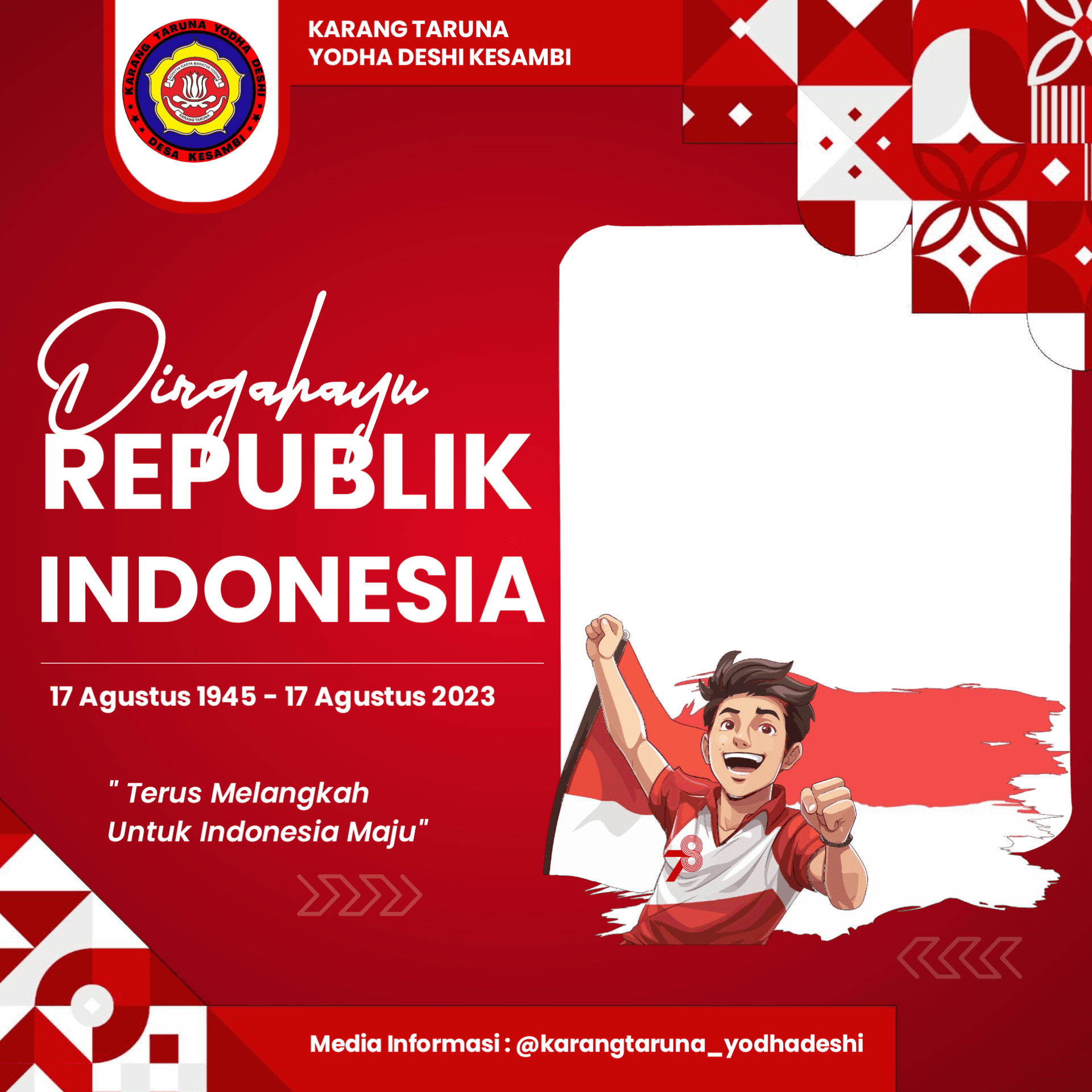 HUT RI 78 Karang Taruna Yodha Deshi