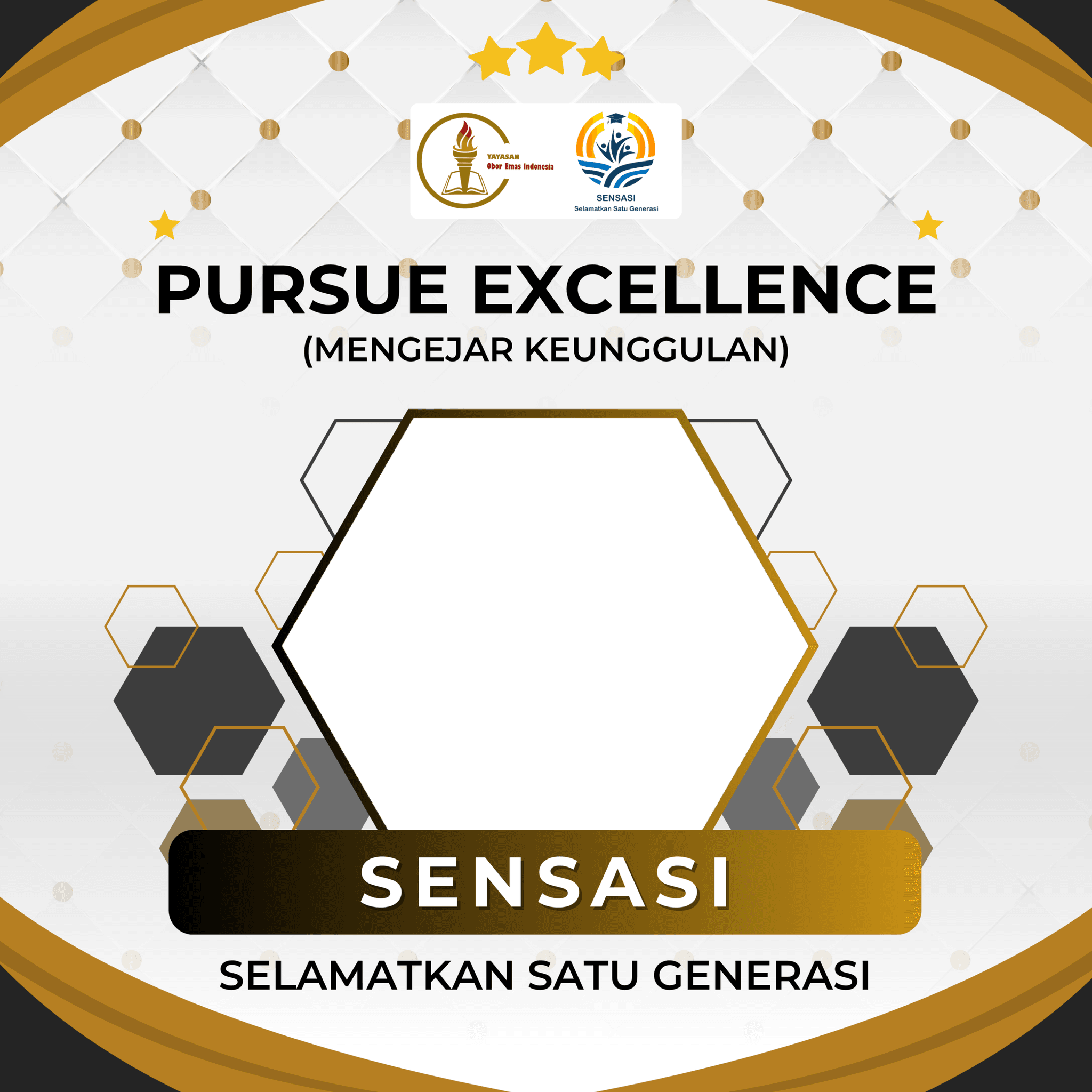 PURSUE EXCELLENCE