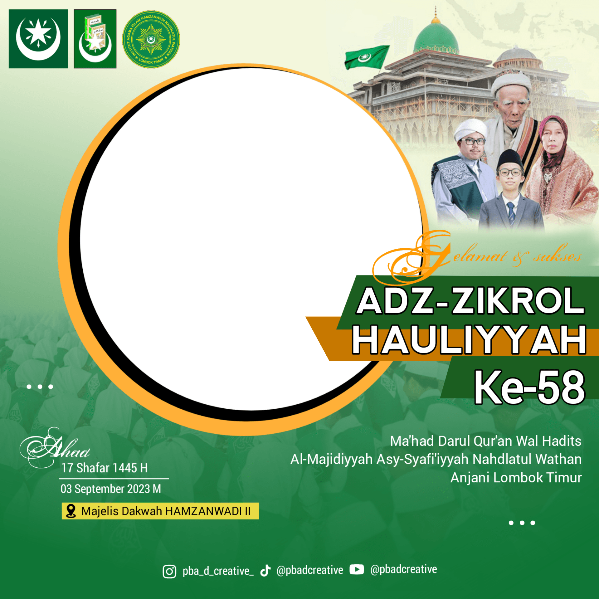 Selamat & sukses, Adzikrol Hauliyyah Ke-58