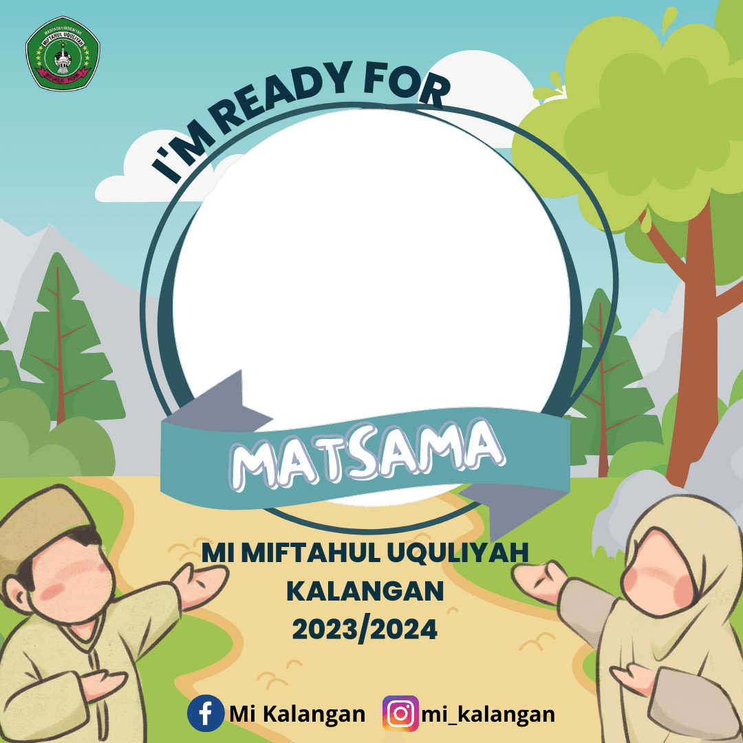 Matsama MI Miftahul Uquliyah 2023/2024