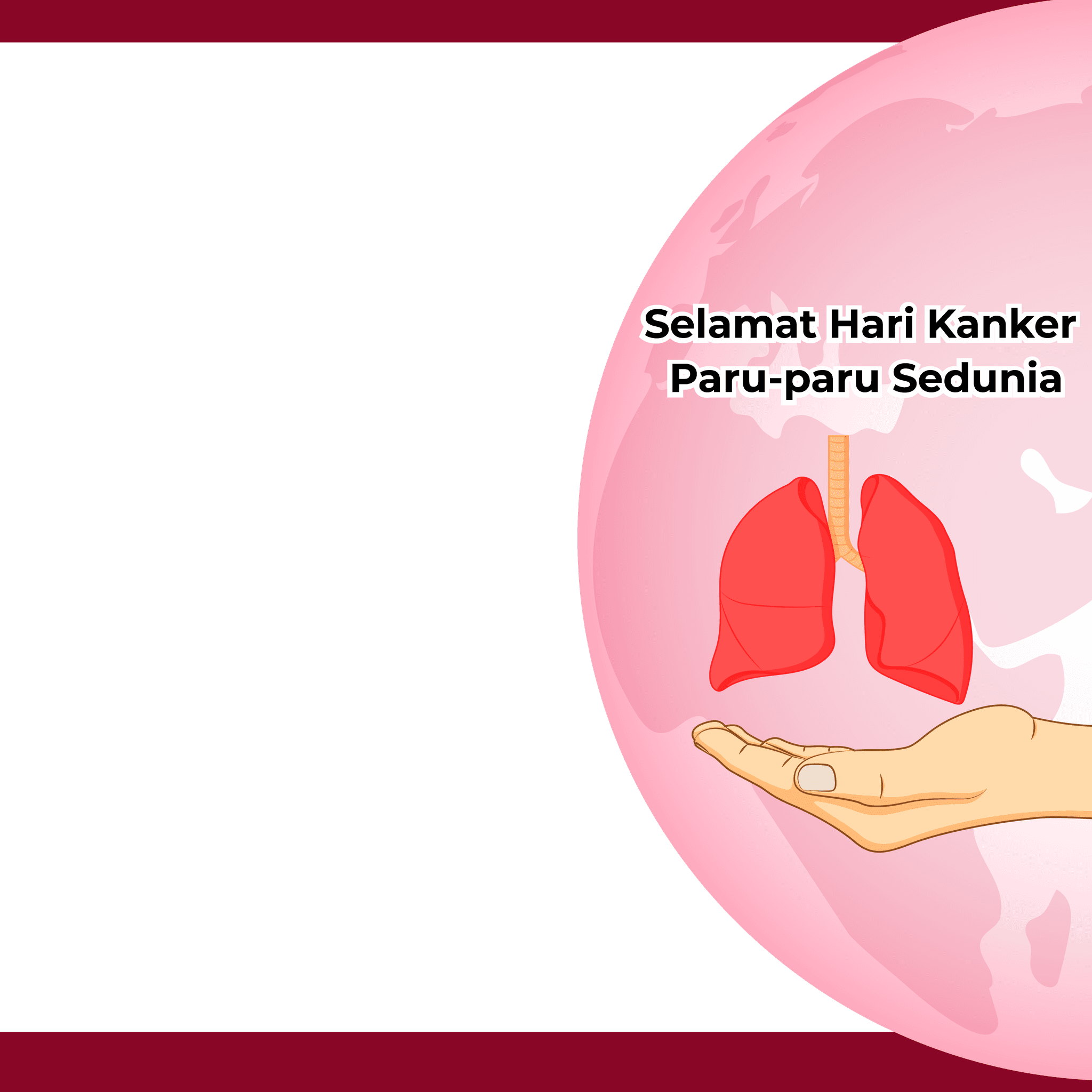 Memperingati Hari Kanker Paru-paru Sedunia 