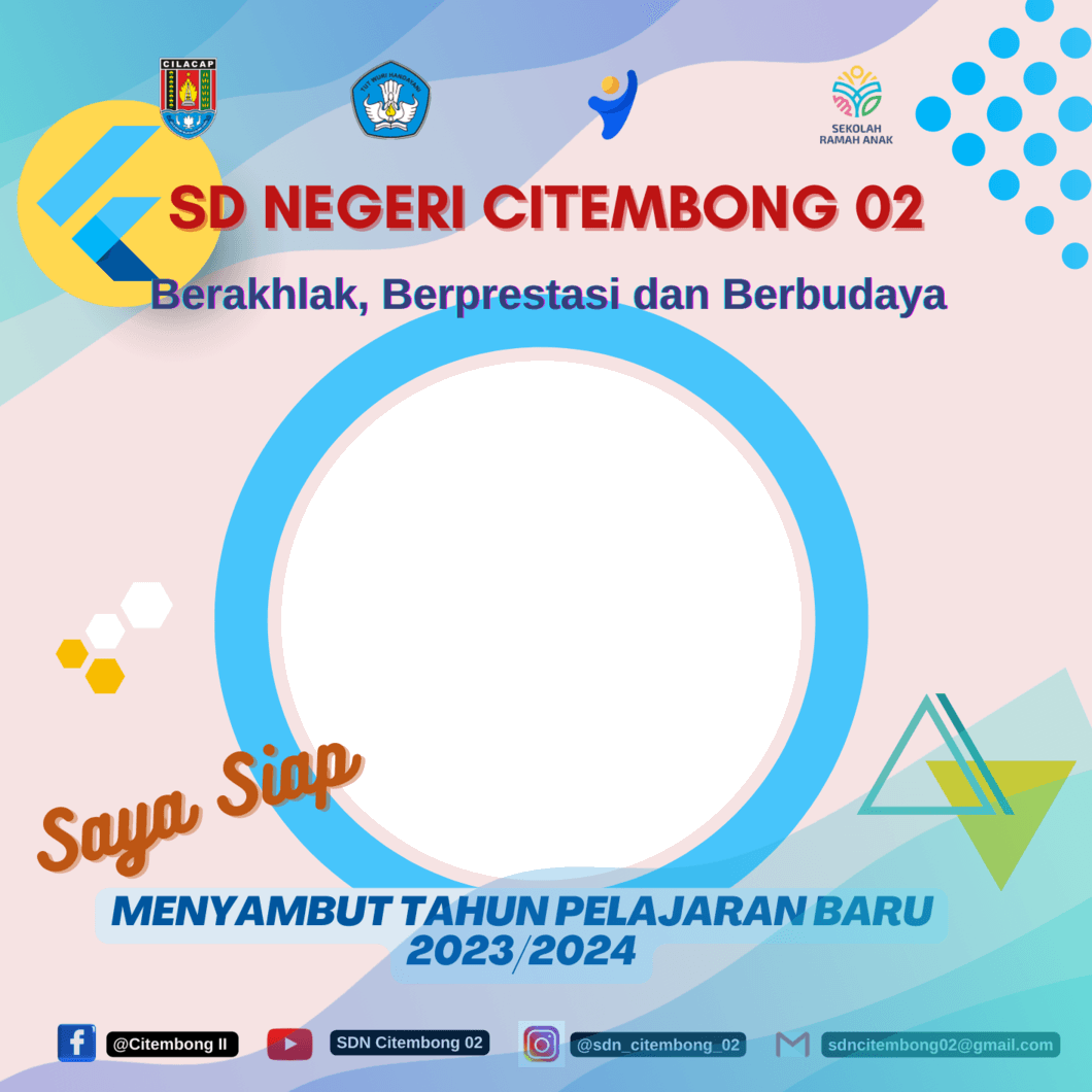SAYA SIAP MENYAMBUT TAHUN AJARAN BARU 2023/2024