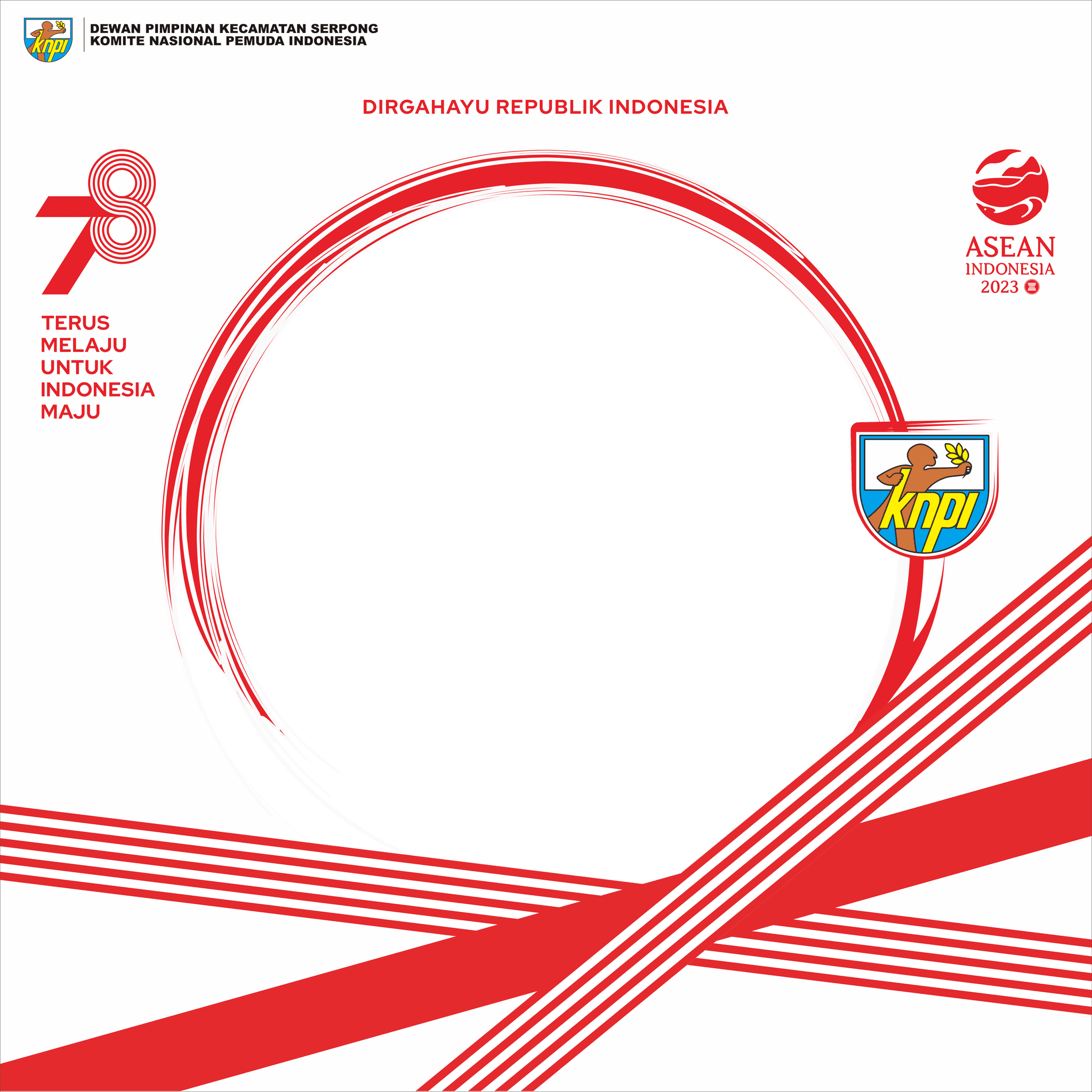 DIRGAHAYU RI - 78 KNPI SERPONG