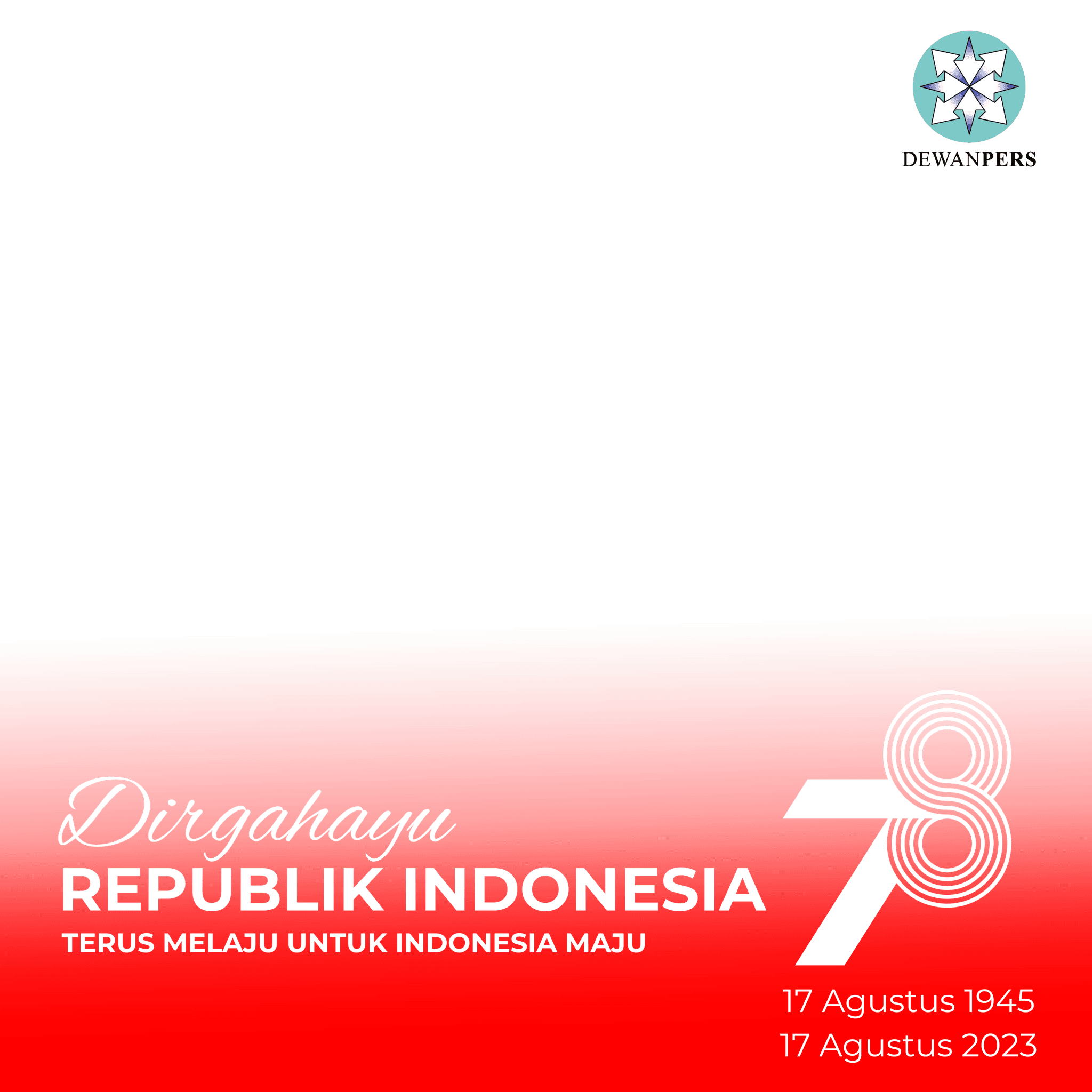 HUT RI ke 78 - Dewan Pers