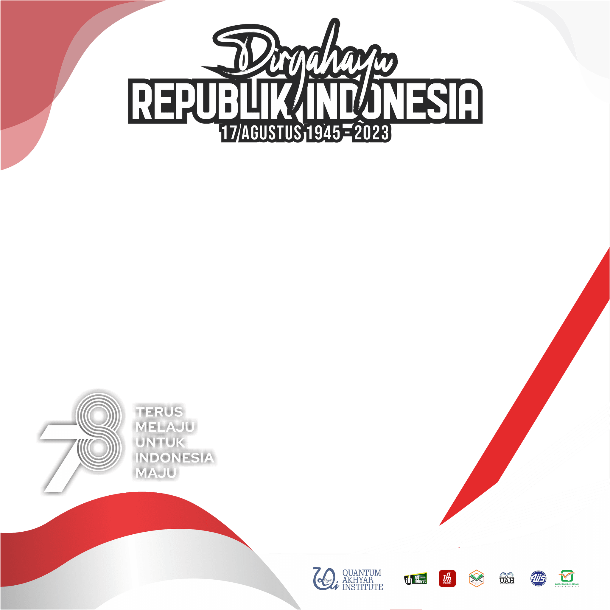 Kemerdekan RI 78 TH - QAI