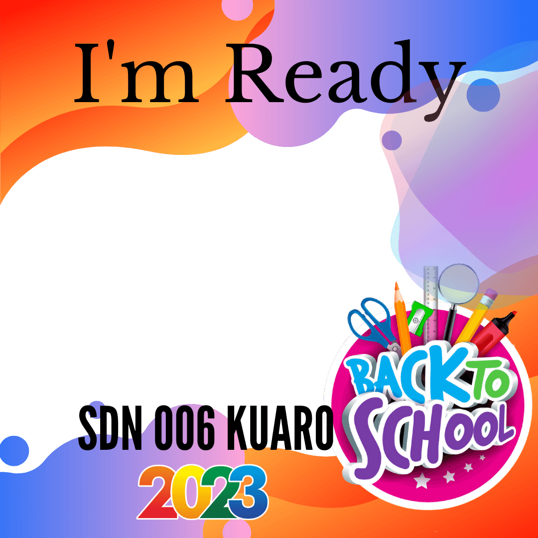 GO BACK TO SCHOOL SDN 006 KUARO 2023