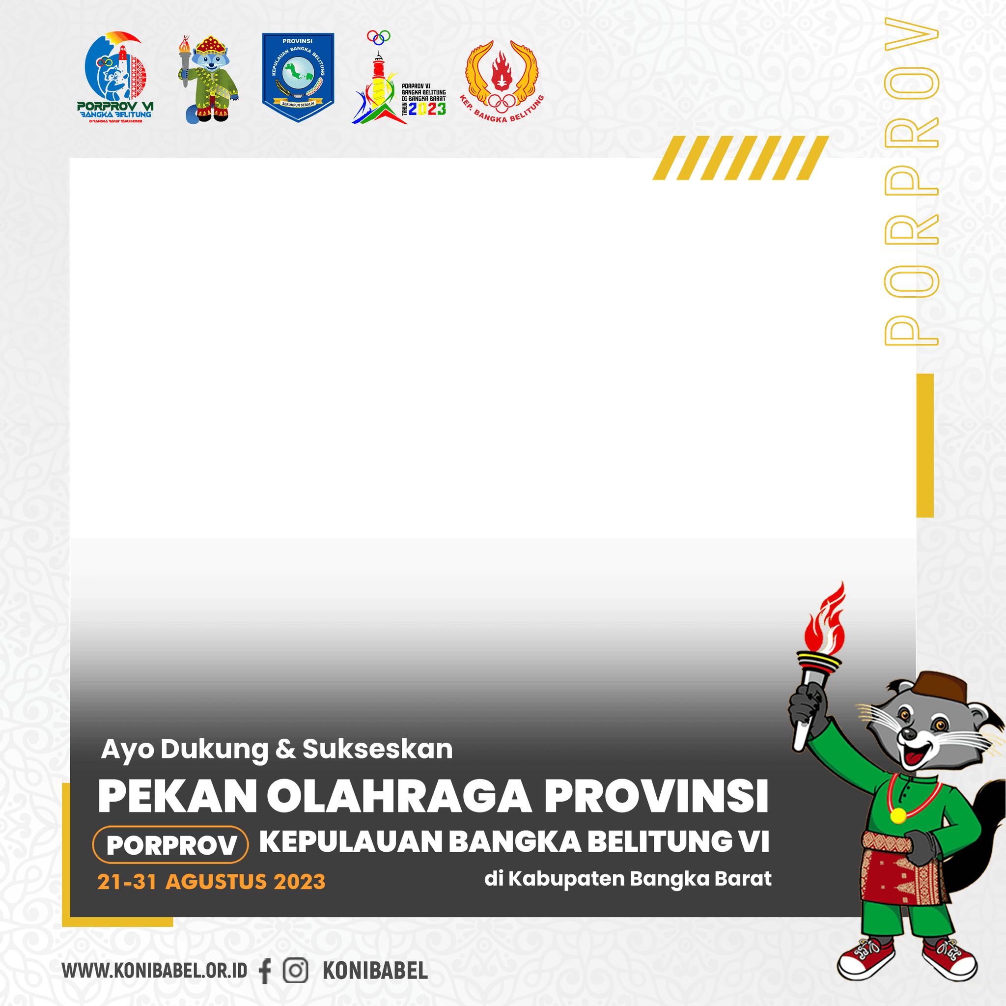 AYO DUKUNG & SUKSESKAN PORPROV BANGKA BELITUNG