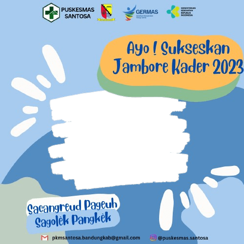 Jambore Kader Kesehatan Puskesmas Santosa