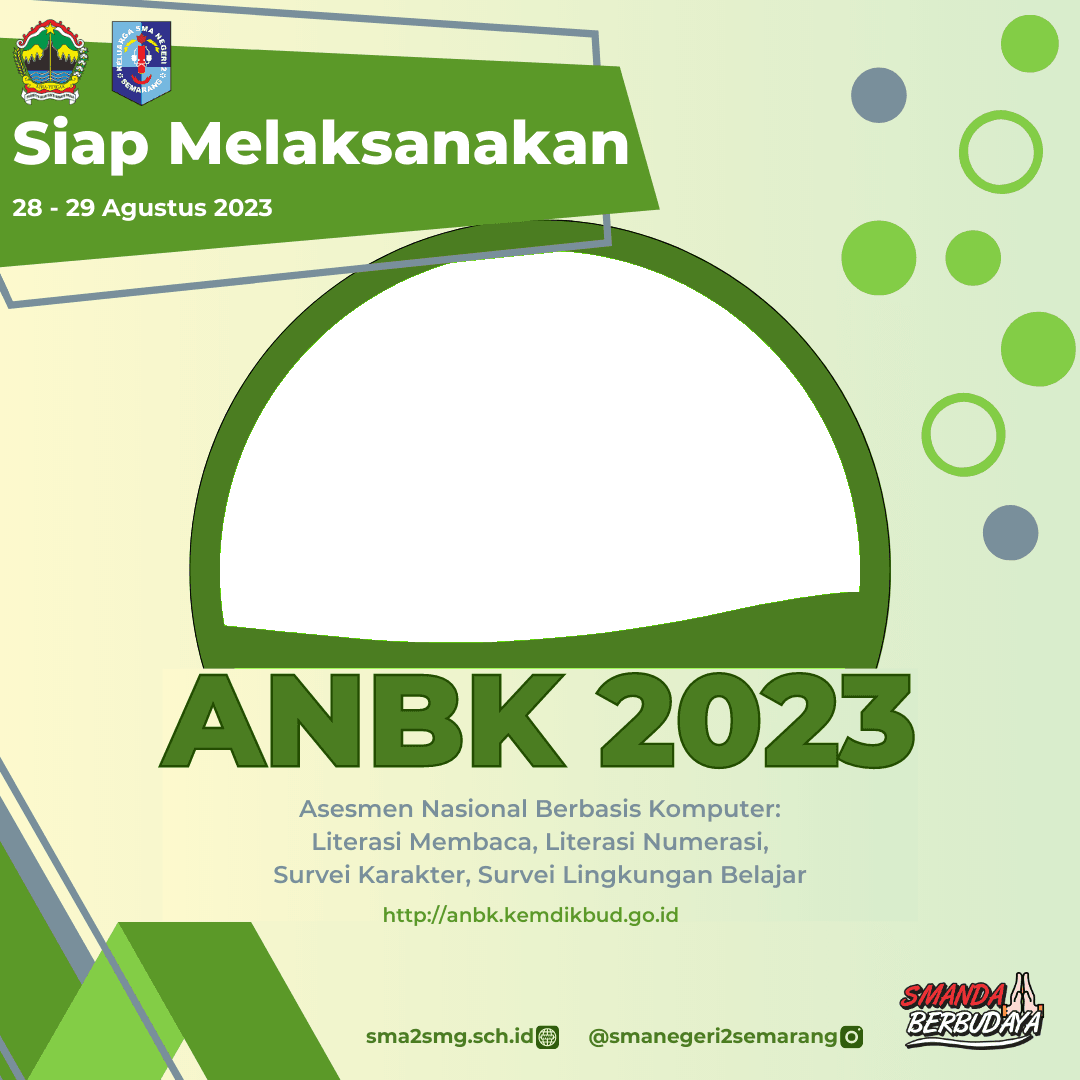 Siap ANBK 2023 - SMAN 2 Semarang