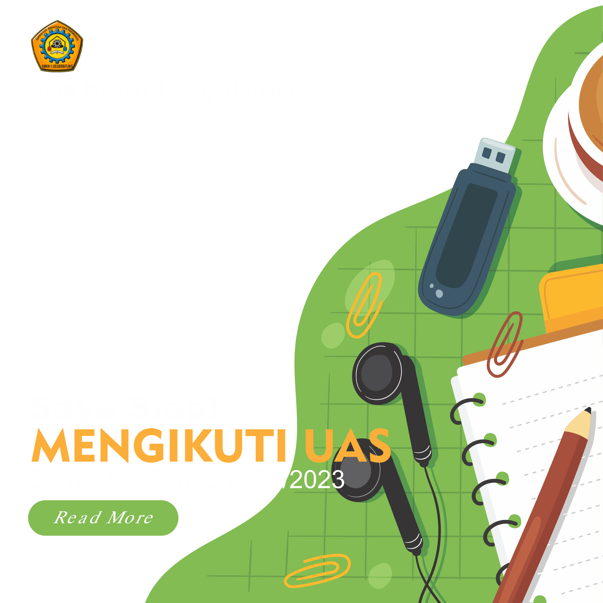 Saya Siap Mengikuti UAS 2023