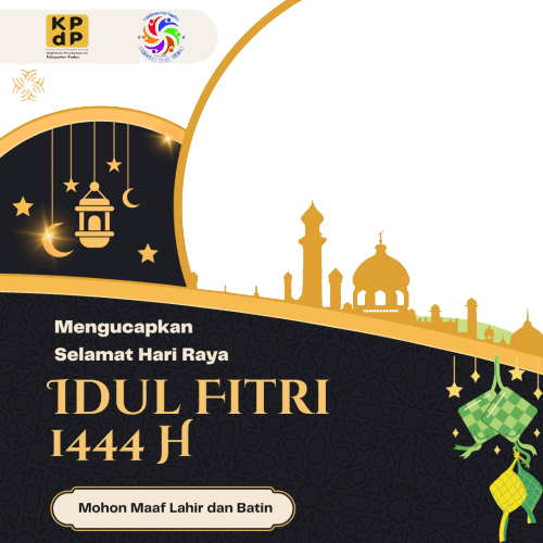 Selamat Hari Raya Idul Fitri 1444H