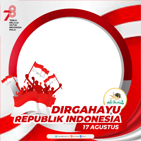 Dirgahayu Republik Indonesia (Al-Bait) 