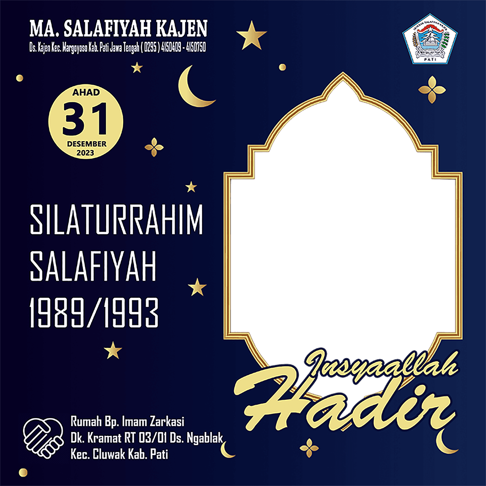 Silaturrahim SALAFIYAH 1989/1993