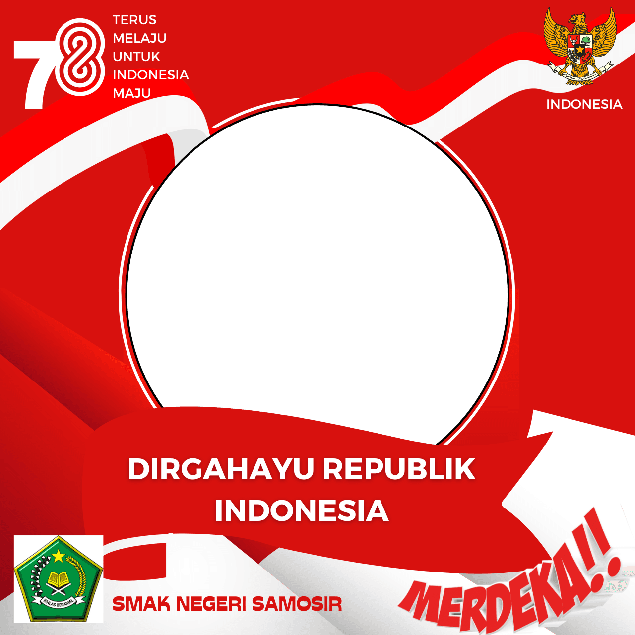 HUT RI KE 78 LINGKUNGAN SMAK N SAMOSIR