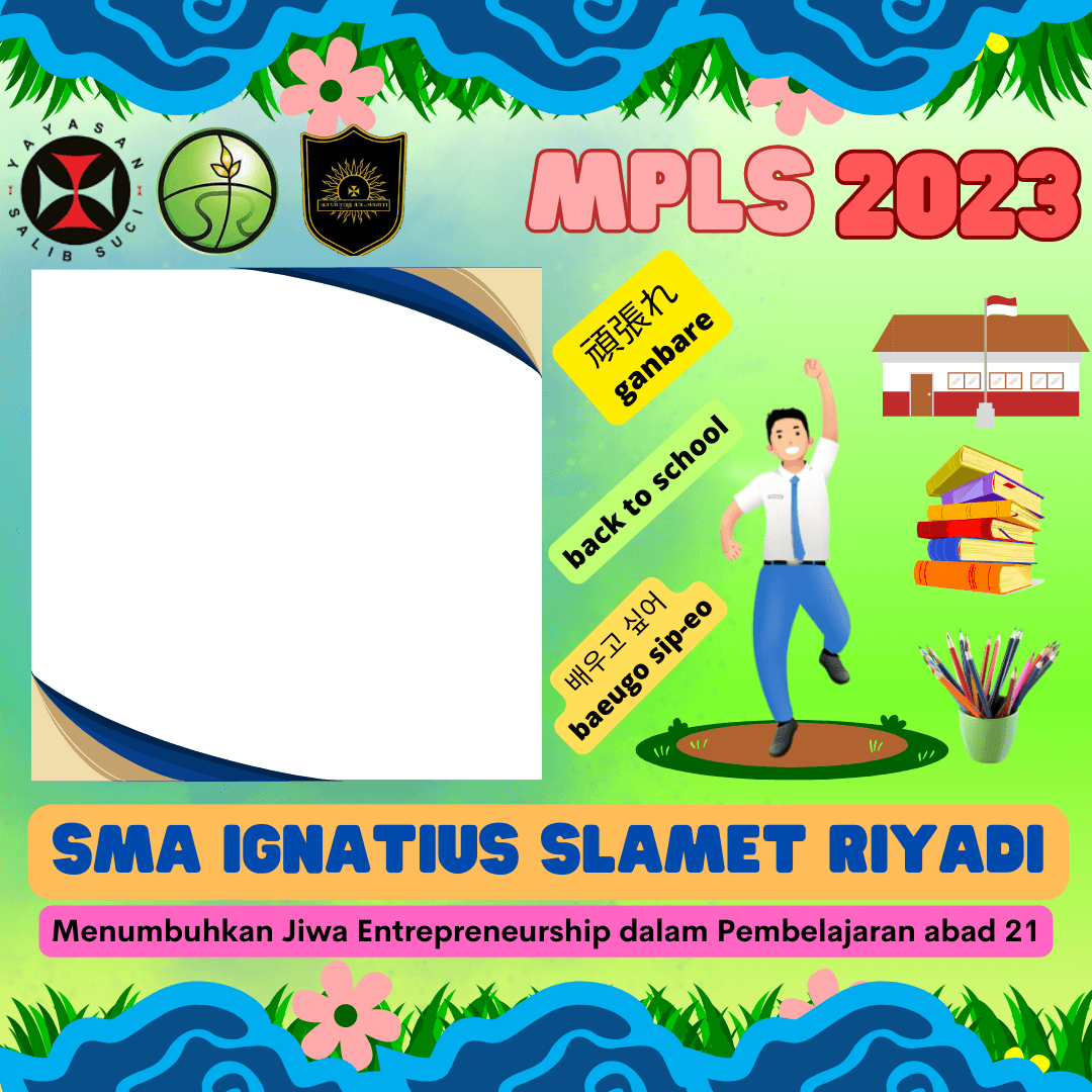 MPLS 2023 SMA IGNATIUS SLAMET RIYADI