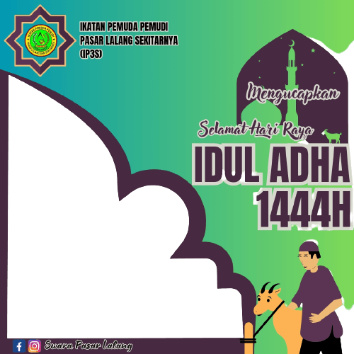 ucapan selamat hari raya idul adha 1444 H ip3s