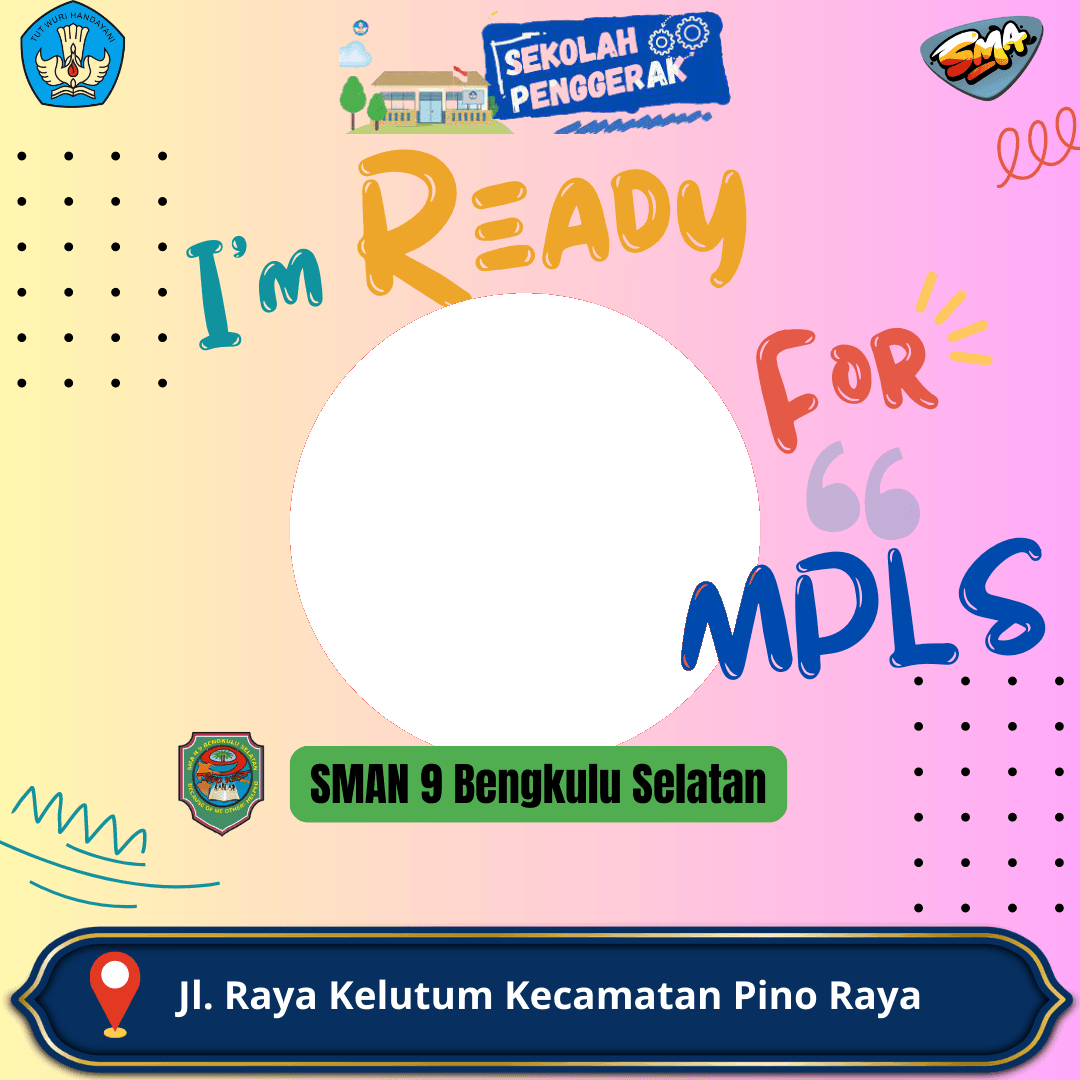 Siap mengikuti MPLS SMAN 9 Bengkulu Selatan