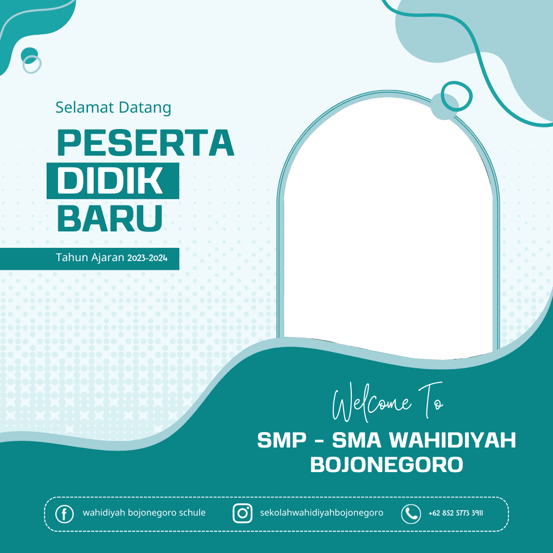 PPDB SMP-SMA WAHIDIYAH BOJONEGORO