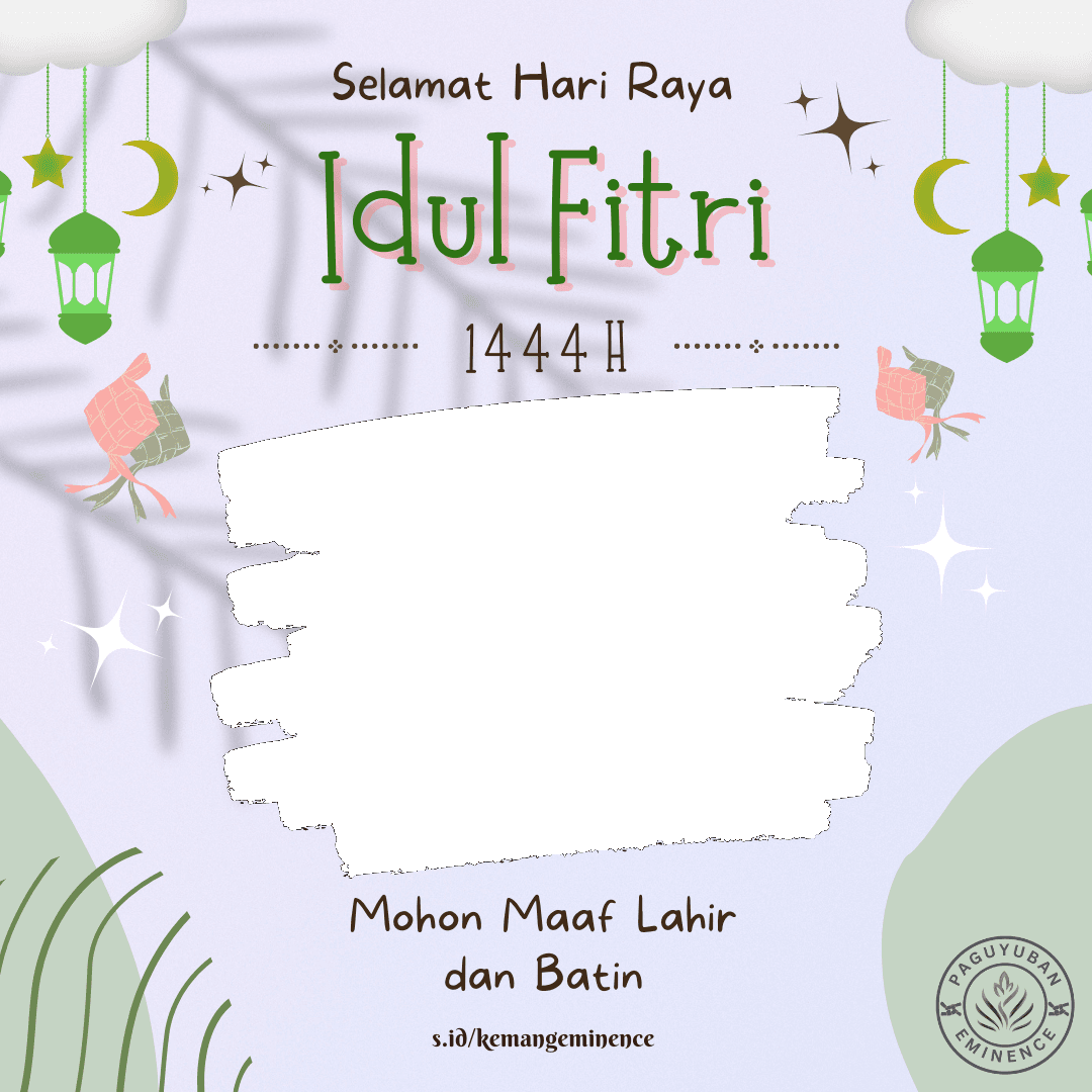 Idul Fitri 1444 H - Eminence