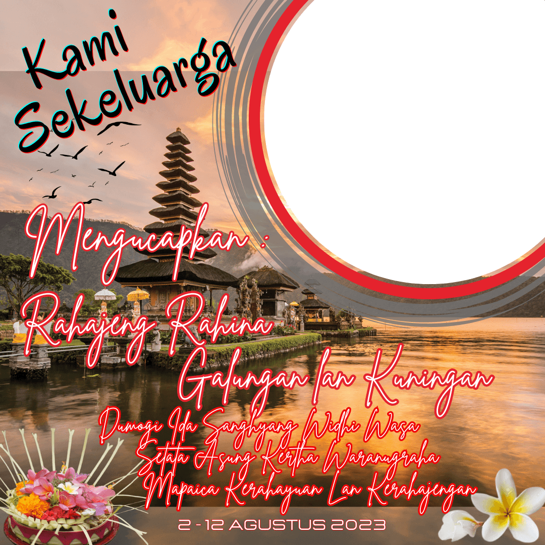 UCAPAN GALUNGAN DAN KUNINGAN