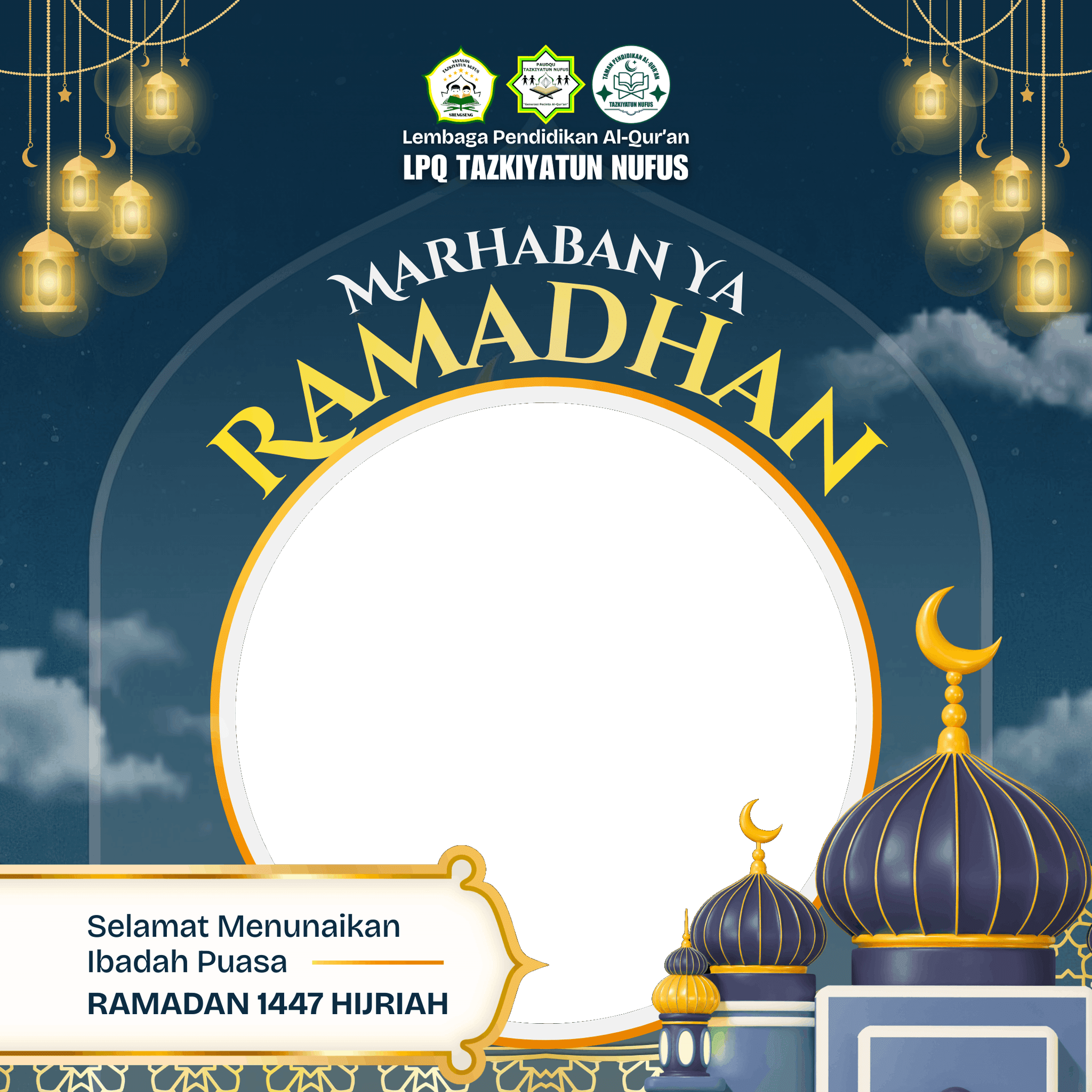MARHABAN YA RAMADHAN 1447 H