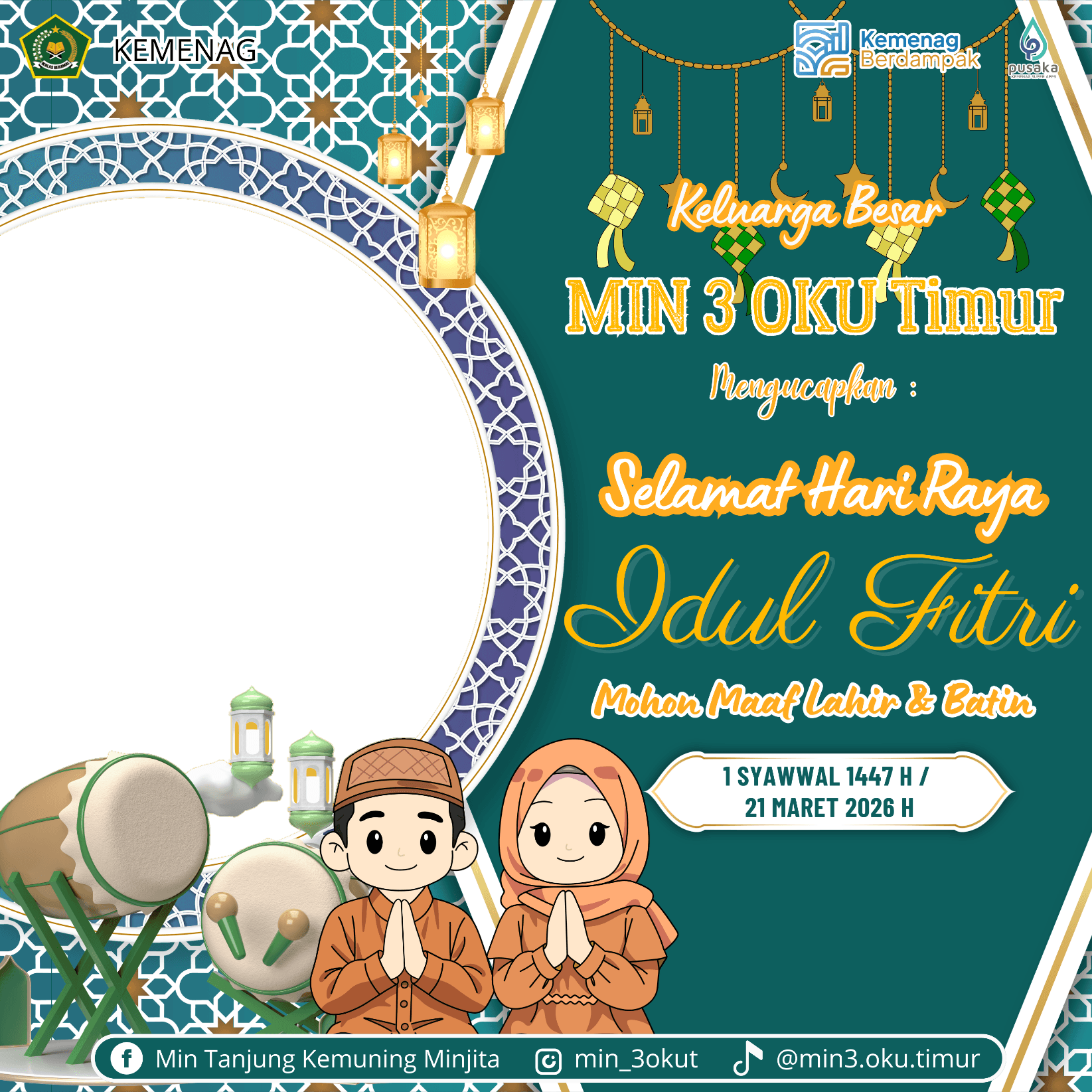 Selamat Hari Raya Idulfitri 1447 H_MIN 3 OKU Timur