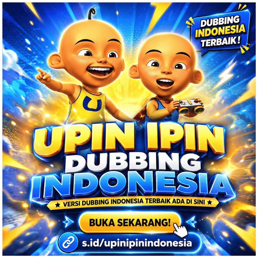 Link Upin Ipin Versi Dubbing Indonesia Terbaru